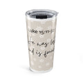 20oz Christian Tumbler — "He Was Lost and Is Found" (Luke 15:11-32) Floral Travel Mug